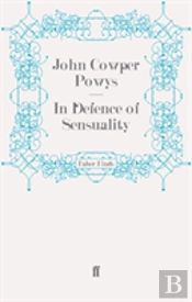 In Defence Of Sensuality