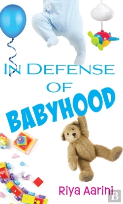 Bertrand.pt - In Defense Of Babyhood