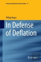 In Defense Of Deflation