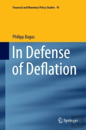 In Defense Of Deflation