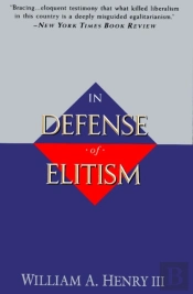 In Defense Of Elitism