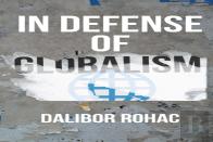 In Defense Of Globalism