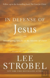 In Defense Of Jesus