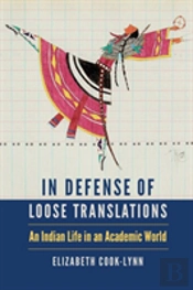In Defense Of Loose Translations