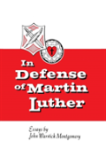 In Defense Of Martin Luther