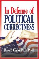 In Defense Of Political Correctness