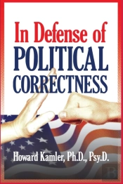 In Defense Of Political Correctness