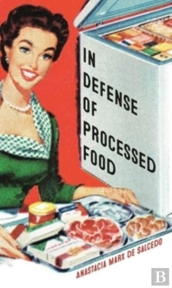 Bertrand.pt - In Defense Of Processed Food