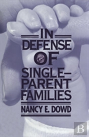 In Defense Of Single-Parent Families