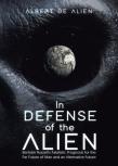 In Defense Of The Alien
