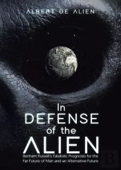 In Defense Of The Alien