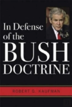Bertrand.pt - In Defense Of The Bush Doctrine