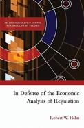 In Defense Of The Economic Analysis Of Regulation