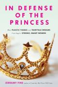 In Defense Of The Princess
