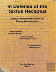 In Defense Of The Textus Receptus