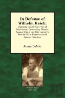 In Defense Of Wilhelm Reich