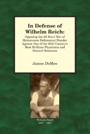 In Defense Of Wilhelm Reich