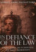 In Defiance Of The Law