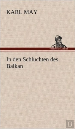 Bertrand.pt - In Den Schluchten Des Balkan