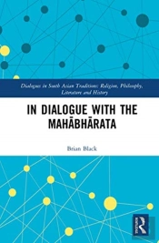 In Dialogue With The Mahabharata