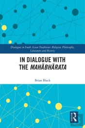 In Dialogue With The Mahabharata