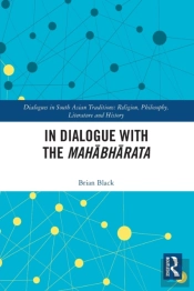 In Dialogue With The Mahabharata
