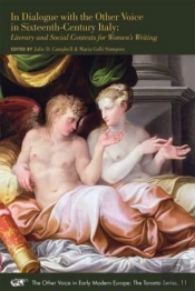 In Dialogue With The Other Voice In Sixteenthâ€“Ce Â€“ Literary And Social Contexts For Women`S Writing
