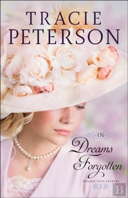 Bertrand.pt - In Dreams Forgotten (Golden Gate Secrets Book #2)