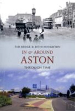 Bertrand.pt - In & Around Aston Through Time