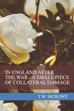 Bertrand.pt - In England After The War - A Small Piece Of Collateral Damage