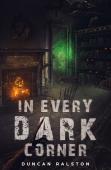 In Every Dark Corner