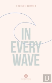 In Every Wave