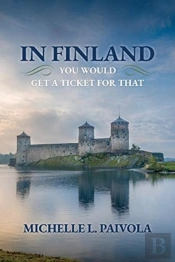 In Finland You Would Get A Ticket For That