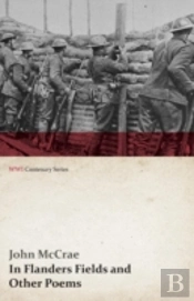 In Flanders Fields And Other Poems (Wwi Centenary Series)