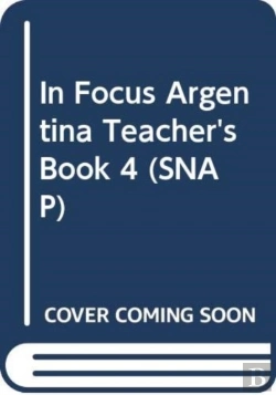 Bertrand.pt - In Focus Argentina Teacher'S Book 4