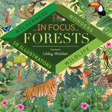 In Focus: Forests