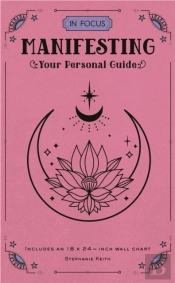 In Focus Manifesting