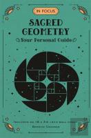In Focus Sacred Geometry