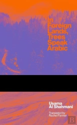 Bertrand.pt - In Foreign Lands Trees Speak Arabic