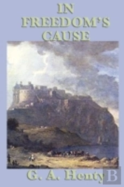 In Freedom'S Cause
