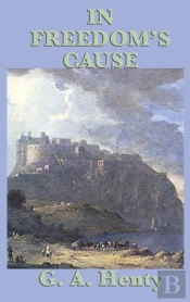 In Freedom'S Cause