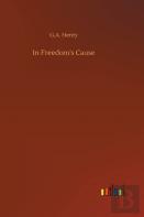 In Freedom'S Cause