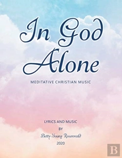Bertrand.pt - In God Alone: Meditative Christian Music