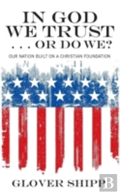 In God We Trust... Or Do We?
