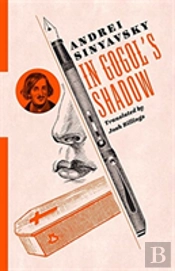 In Gogol'S Shadow