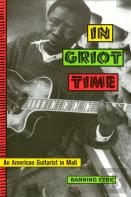 In Griot Time