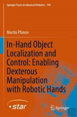 Bertrand.pt - In-Hand Object Localization And Control: Enabling Dexterous Manipulation With Robotic Hands
