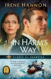 In Harm'S Way (Heroes Of Quantico Book #3)