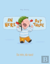 In Here, Out There! Da Rein, Da Raus!