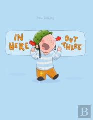 In Here, Out There!